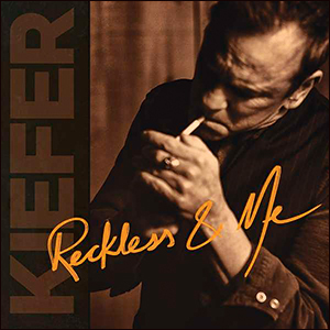 Kiefer Sutherland | Reckless & Me