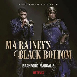 Branford Marsalis | Ma Rainey’s Black Bottom