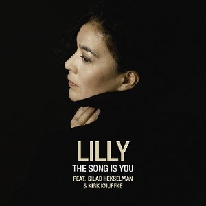 Lilly: The Song Is You