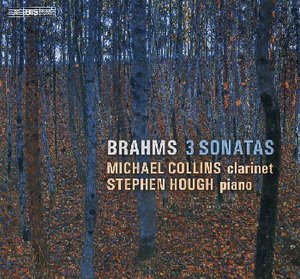 Michael Collins | Brahms: Sonaten für Klarinette und Klavier