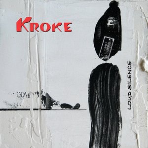 Kroke Loud Silence Oriente Musik