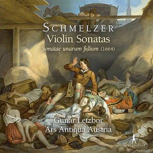 Gunar Letzbor | Schmelzer: Violinsonaten