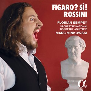 Orchestre National Bordeaux Aquitaine | Rossini: Figaro? Sì!
