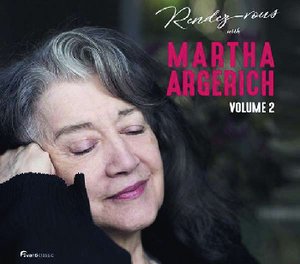 Martha Argerich | Rendezvous With Martha Argerich Vol.2 
