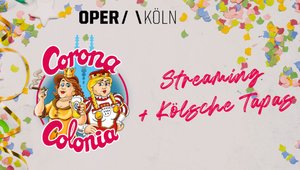 Bild: Werbemotiv der Kölner Oper zum Streaming mit kölschem Essen.