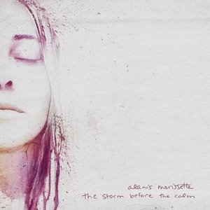 Alanis Morissette – The Storm Before