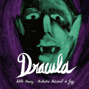 Orchestre National de Jazz: Dracula