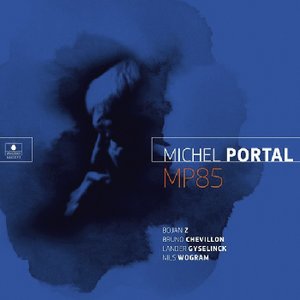 Michel Portal | MP85