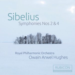 Royal Philharmonic Orchestra | Sibelius: Sinfonie Nr. 2 D-Dur, Sinfonie Nr. 4 a-Moll