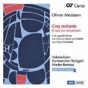 Vokalsolisten des Kammerchor Stuttgart | Messiaen: Cinq rechants