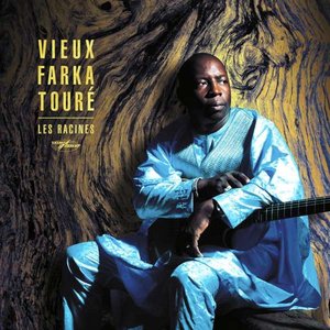 Vieux Farka Touré – Les Racines