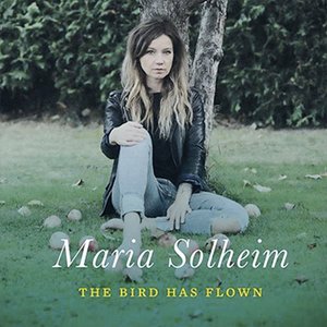 Maria Solheim The Bird Has Flown