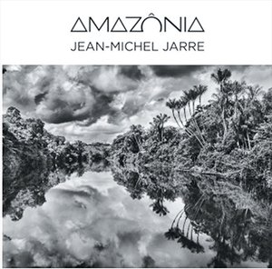Jean-Michel Jarre | Amazônia