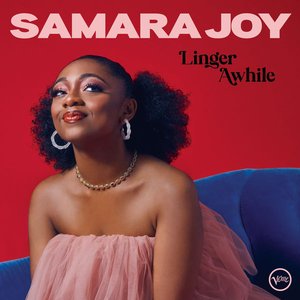 Samara Joy: Linger Awhile