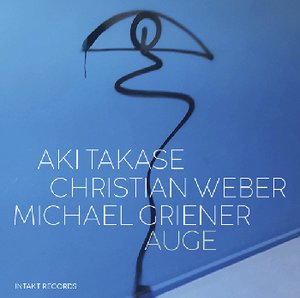 Takase/Weber/Griener: Auge
