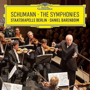 Daniel Barenboim | Schumann: Sinfonien Nr. 1–4; Staatskapelle Berlin