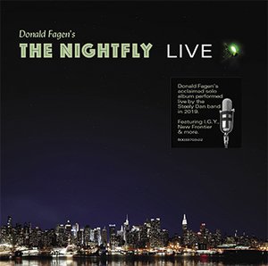 Donald Fagen The Nightfly Live