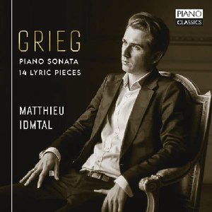 Matthieu Idmtal Grieg: Klaviersonate, Lyrische Stücke