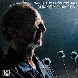 Wolfgang Lackerschmid | Summer Changes