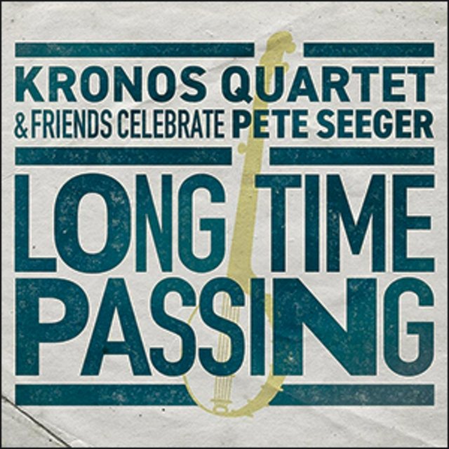Kronos Quartet | Long Time Passing