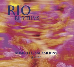 Ahmed El-Salamouny | Rio Rhythms