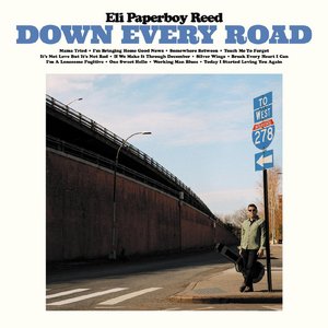 Eli Paperboy Reed – Down Every Road