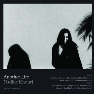 Nadine Khouri Another Life