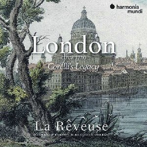 La Rêveuse | London circa 1720 – Corelli’s Legacy