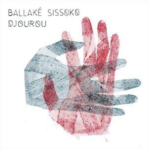 Ballaké Sissoko Djourou