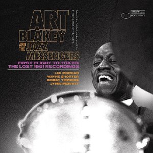 Art Blakey & The Jazz Messengers: First Flight To Tokyo