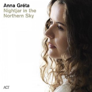 Anna Gréta | Nightjar in the Northern Sky