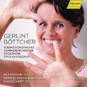Gerlint Böttcher | Beethoven: Klavierkonzert Nr. 1, Mendelssohn: Klavierkonzert Nr. 2 u. a.