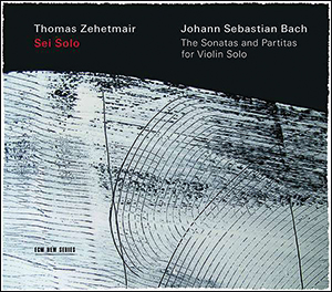 Bach: Sonaten und Partiten für Violine solo BWV 1001-1006