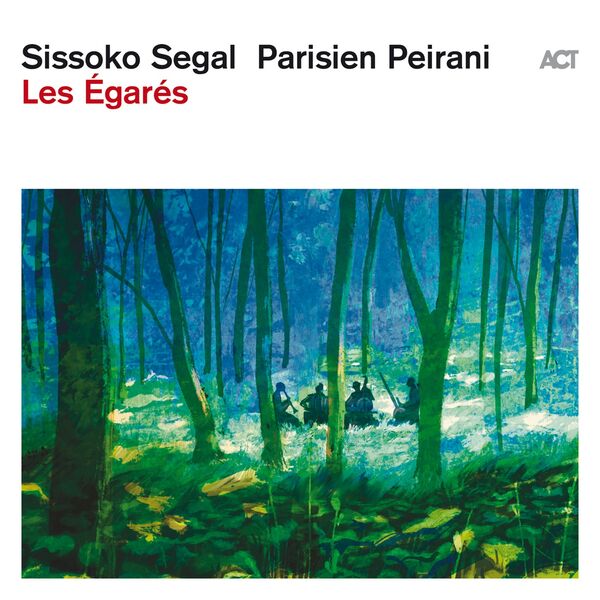 Sissoko Segal Parisien Peirani: Les Égarés