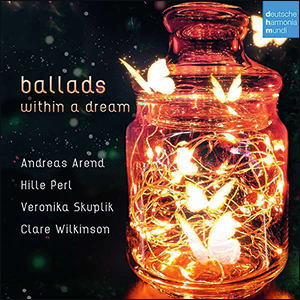 Ballads within a dream.