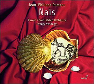 Orfeo Orchestra | Rameau: Naïs, RCT 49
