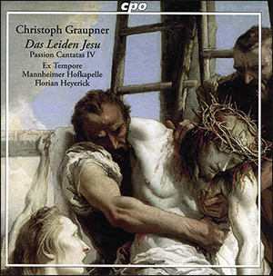 Ex Tempore | Christoph Graupner: Das Leiden Jesu - Ausgewählte Choralsätze