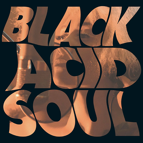 Lady Blackbird | Black Acid Soul