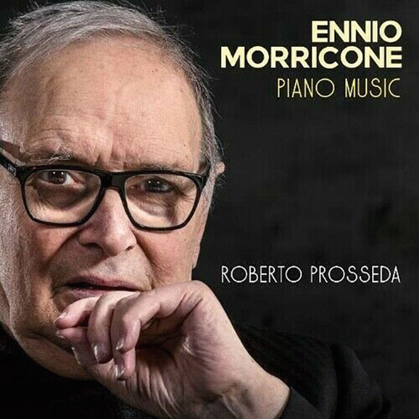 Roberto Prosseda | Morricone: Piano Music