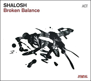Shalosh | Broken Balance