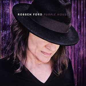 Robben Ford | Purple House