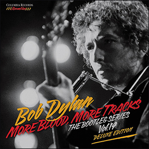 Bob Dylan | More Blood, More Tracks