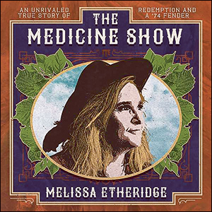 Melissa Etheridge | The Medicine Show