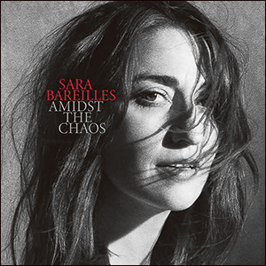 Sara Bareilles | Amidst the Chaos