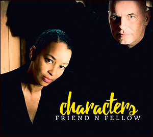 Friend 'N Fellow | Characters