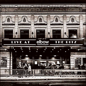 Elbow Live At The Ritz – An Acoustic Performance