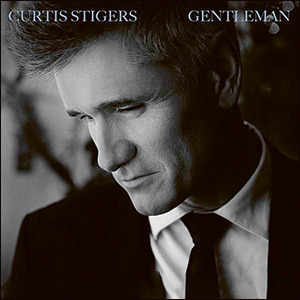 Curtis Stigers | Gentleman