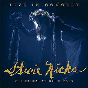 Stevie Nicks | The 24 Karat Gold Tour
