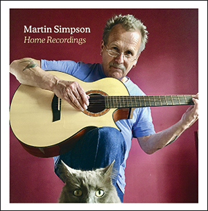 Martin Simpson | Home Recordings