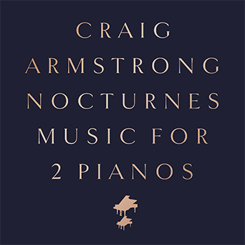 Craig Armstrong Nocturnes